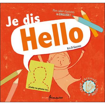 Je dis Hello