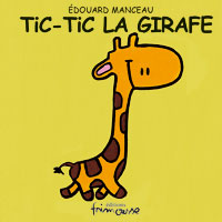 Tic-Tic la girafe